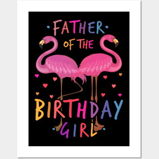 Father of the birthday Girl Posters and Art